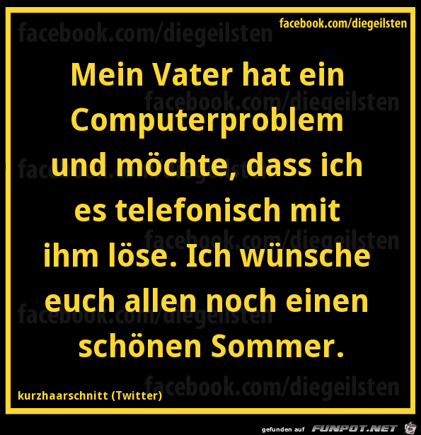 diegeilsten Computerproblem