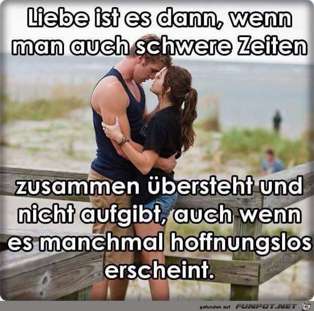 Liebe ist es dann