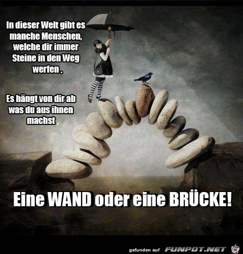 Eine Wand oder eine Bruecke