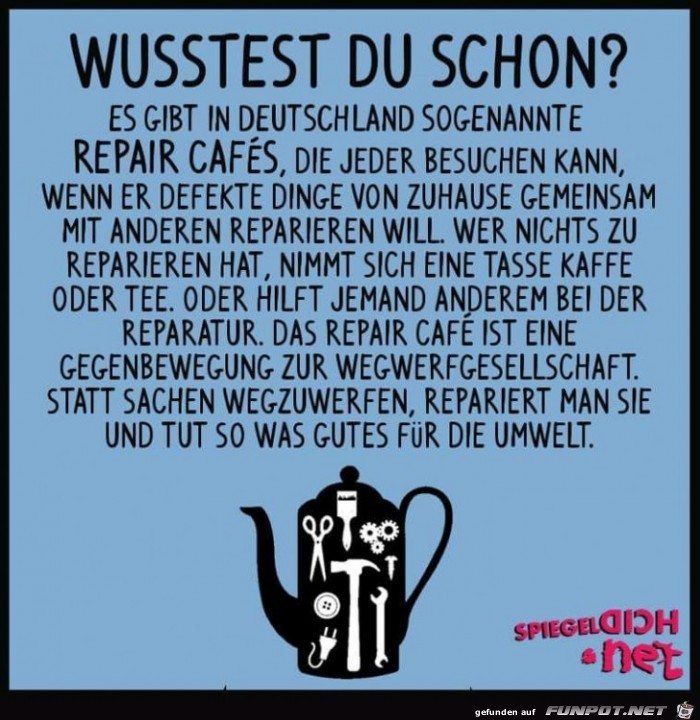 wusstest du schon - Repair Cafés wusstest du schon - Repair Cafés