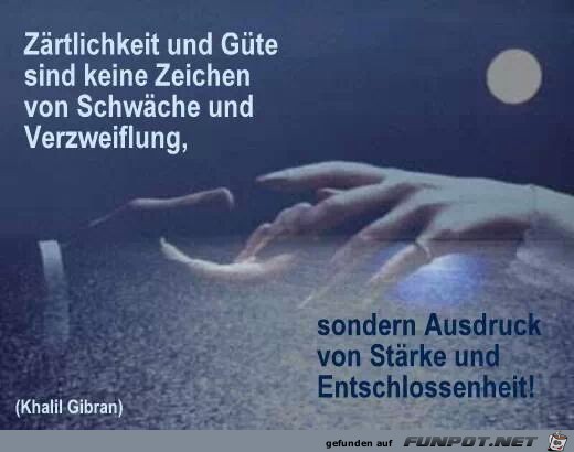 Zrtlichkeit und Gte