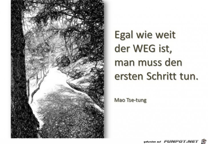 Egal wie weit der Weg ist...