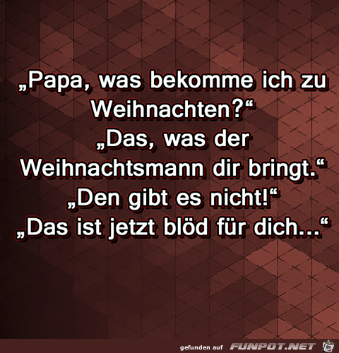 Papa was bekomme ich zu Weihnachten