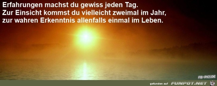 Erfahrungen machst du Erfahrungen machst du
