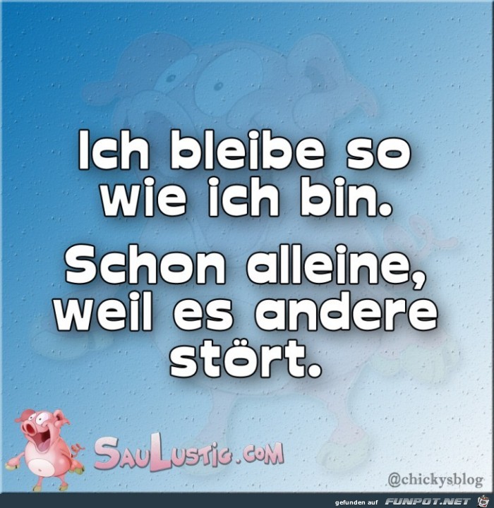Ich-bleibe-wie-ich-bin Ich-bleibe-wie-ich-bin