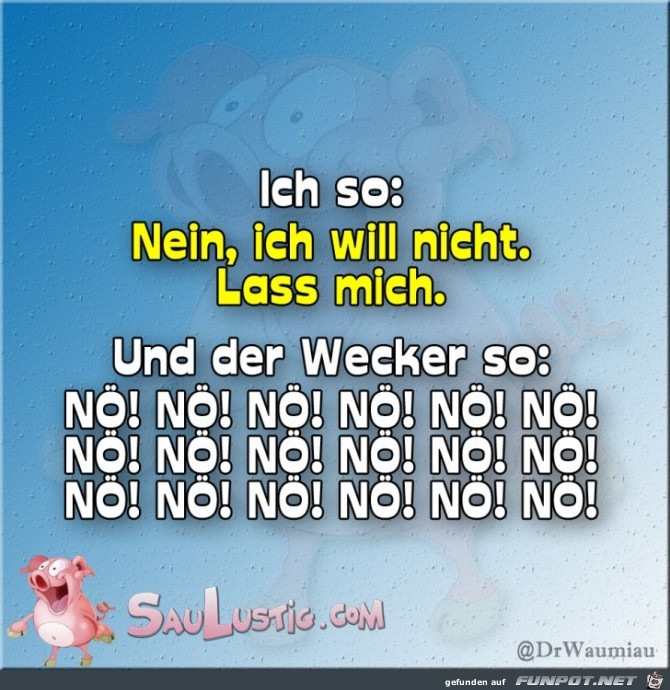 Ich-so-Wecker-so Ich-so-Wecker-so