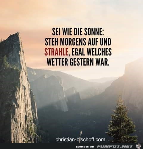 wie die Sonne wie die Sonne