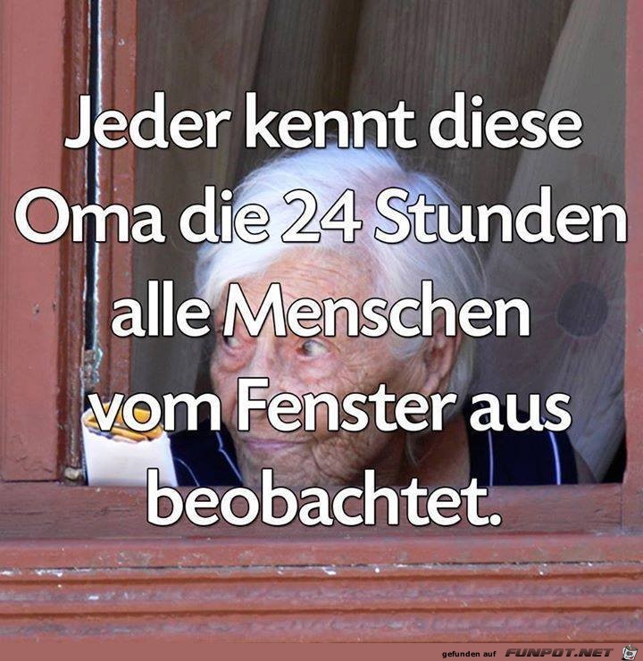 Jeder kennt diese Oma