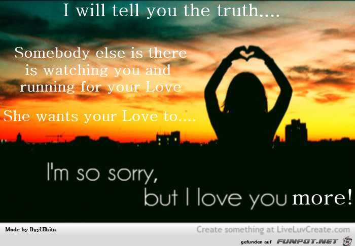 I will you tell the truth I will you tell the truth