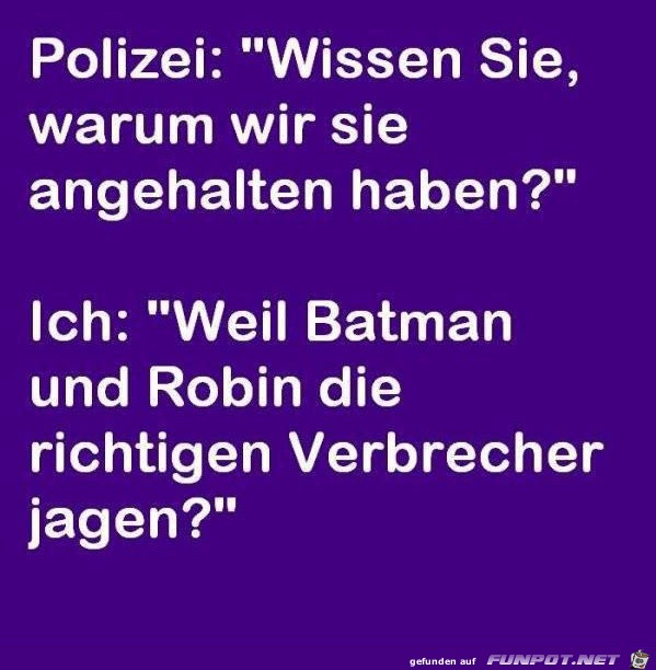 Polizei: Wissen Sie...