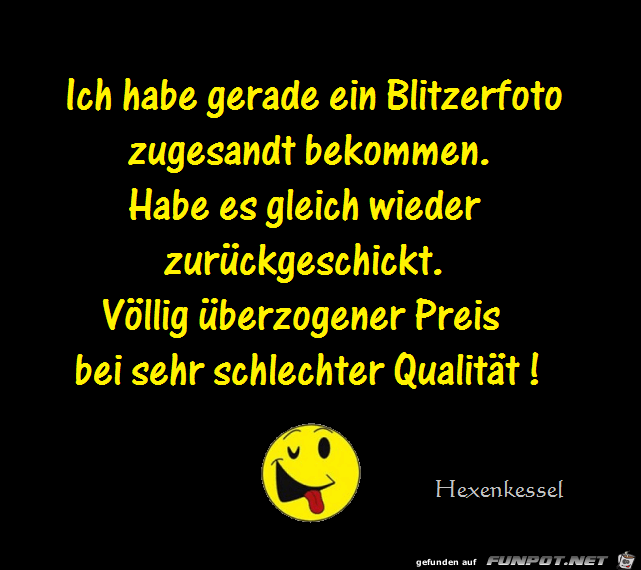 Hab gerade ein Blitzerfoto Hab gerade ein Blitzerfoto