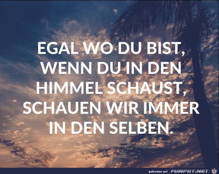 egal-wo-du-bist-wenn-du-in-den-himmel-schaust-