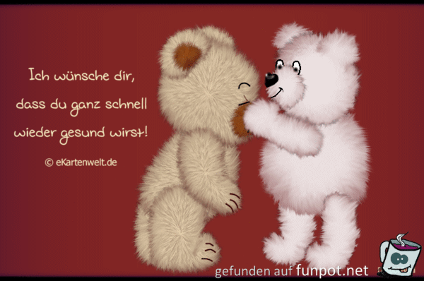 ganz schnell wieder gesund ganz schnell wieder gesund