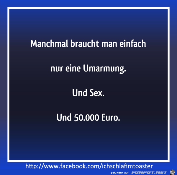 manchmal