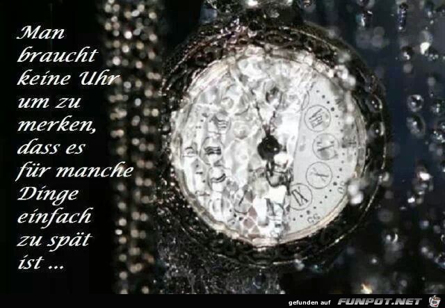 Man braucht keine Uhr, um festzustellen... Man braucht keine Uhr, um festzustellen...
