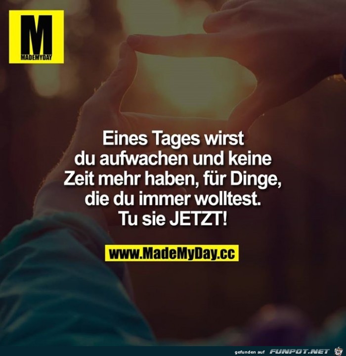 eines Tages