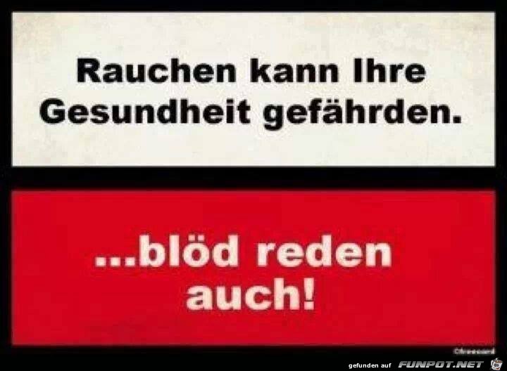 Rauchen kann Ihre Gesundheit... Rauchen kann Ihre Gesundheit...