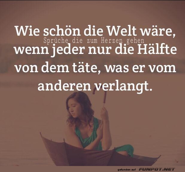 10 sch�ne Spr�che und Lebensweisheiten aus...