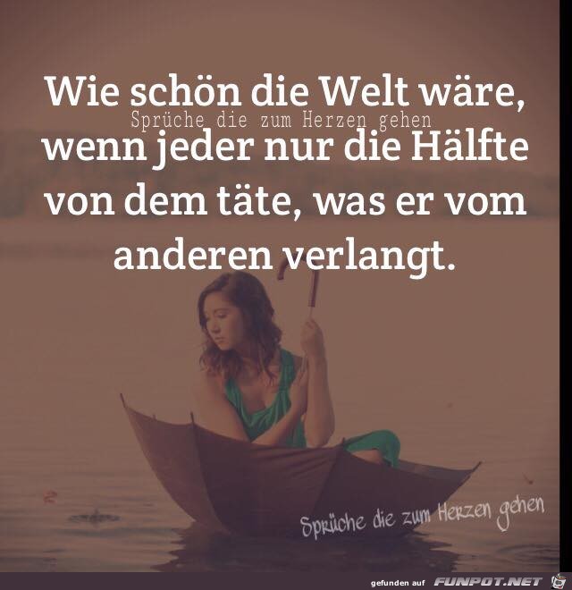 Wie schön die Welt wäre Wie schön die Welt wäre