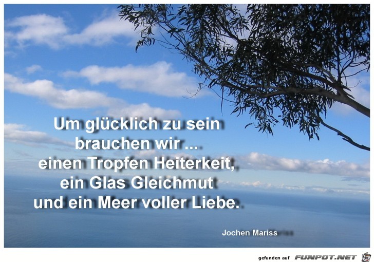 Um gluecklich zu sein Um gluecklich zu sein