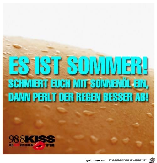 Es ist Sommer