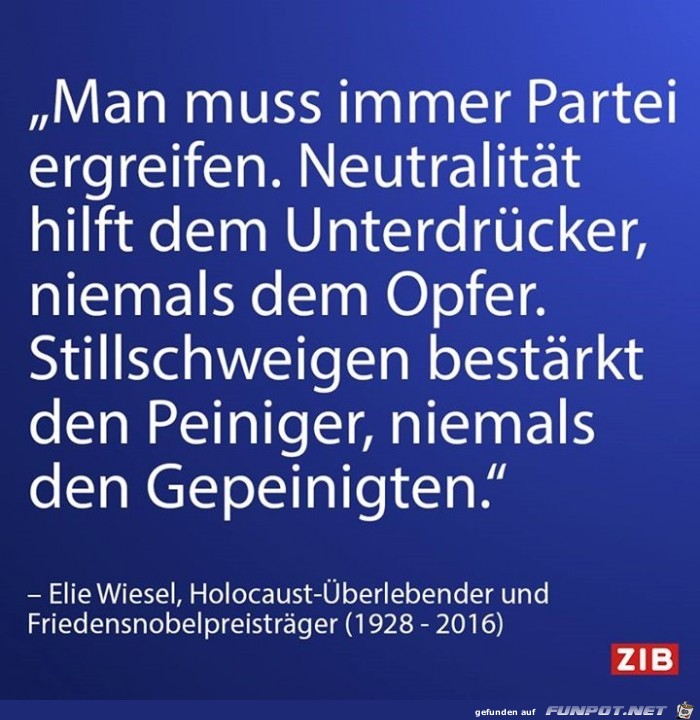 Man muss immer Partei ergreifen... Man muss immer Partei ergreifen...