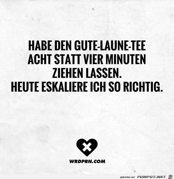 Gute laune tee