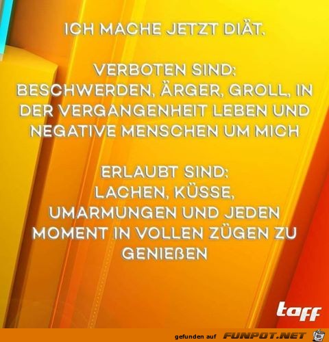 Ich mache jetzt Diaet Ich mache jetzt Diaet
