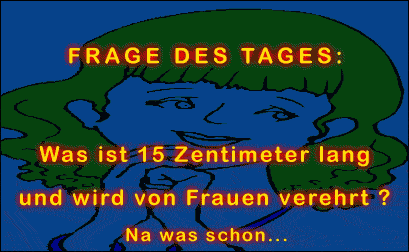 Frage des Tages Frage des Tages