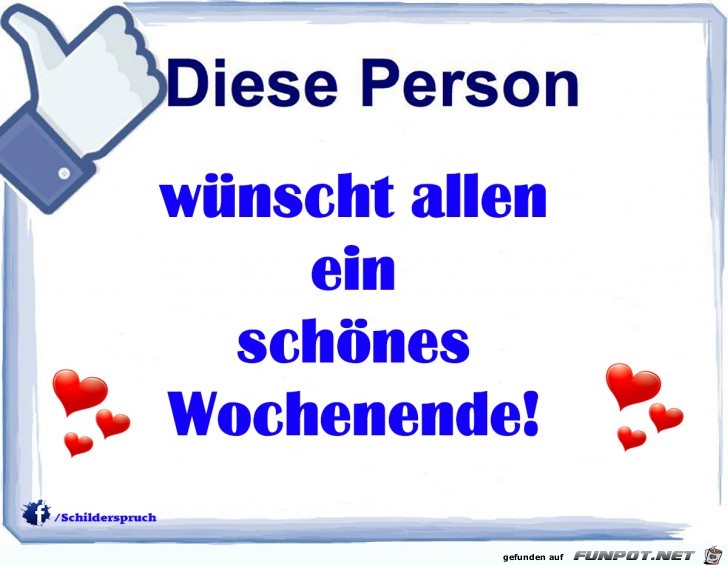 Schönes Wochenende Schönes Wochenende