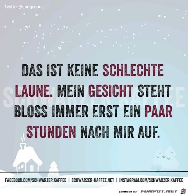 Schlechte Laune Schlechte Laune