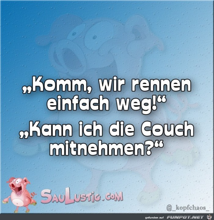 Komm-wir-rennen-einfach-weg Komm-wir-rennen-einfach-weg
