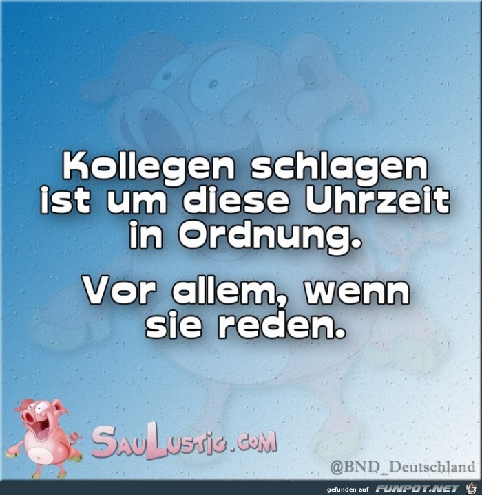 Kollegen-schlagen-ist-in-Ordnung Kollegen-schlagen-ist-in-Ordnung