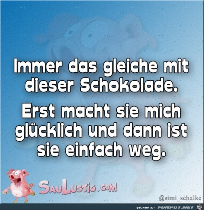 Immer-das-gleiche-mit-der-Schokolade Immer-das-gleiche-mit-der-Schokolade