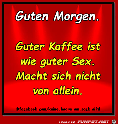 Guter Kaffee