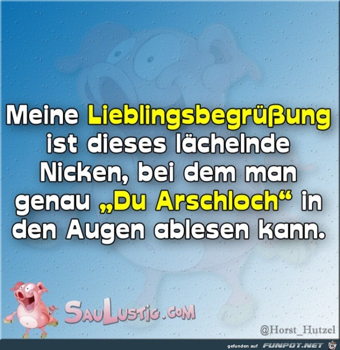 Meine-Lieblingsbegrüßung Meine-Lieblingsbegrüßung