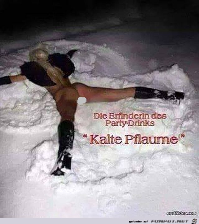 Wie die kalte Pflaume entstanden ist Wie die kalte Pflaume entstanden ist