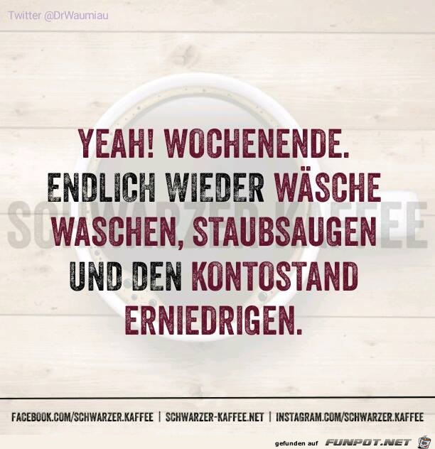 Wochenende Wochenende