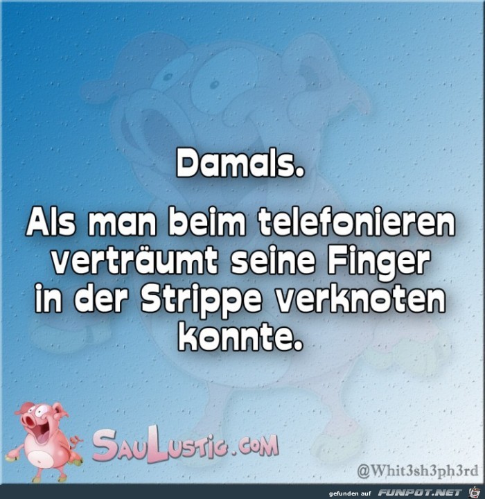 Damals