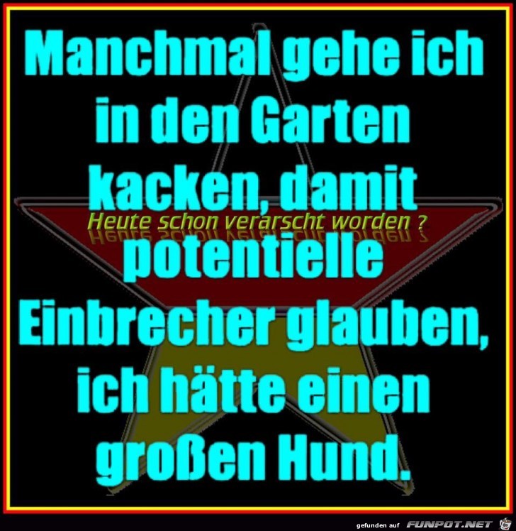 Abschreckung gegen Einbrecher Abschreckung gegen Einbrecher