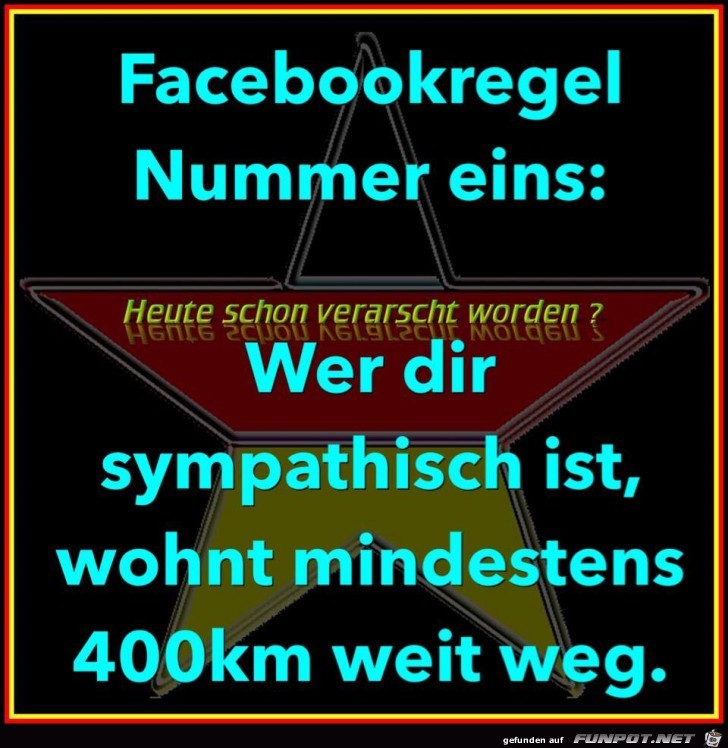 Facebook-Regel Nr. 1