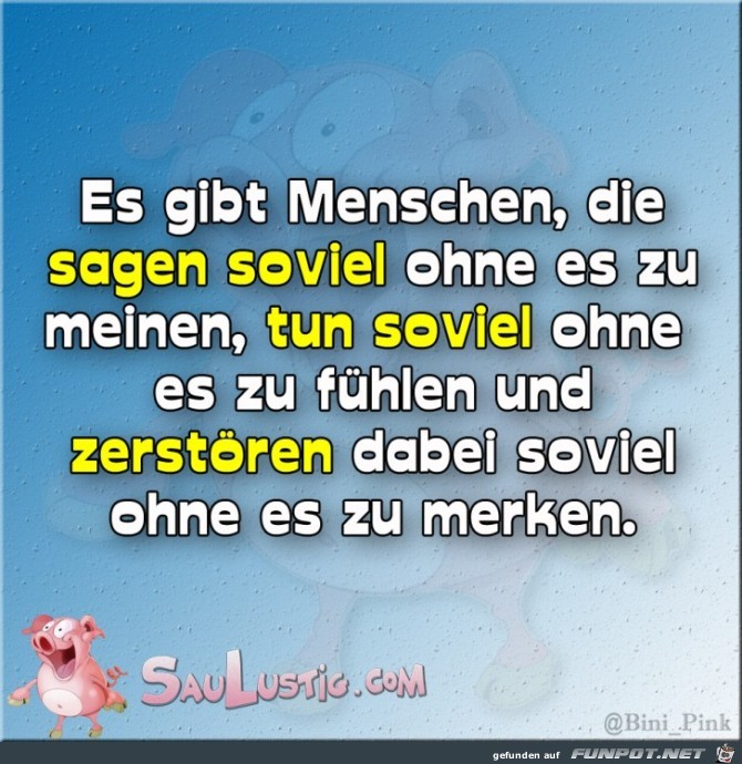 Menschen sagen soviel