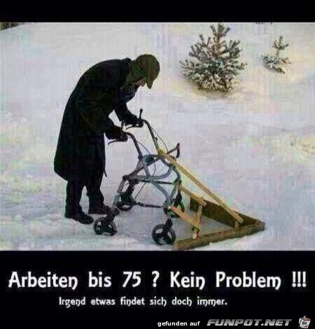 Arbeiten bis 75 Arbeiten bis 75