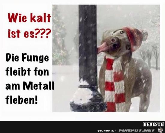 Wie kalt ist es 47e2ccc9cb01029b402a20ddfc69abe22824 Wie kalt ist es 47e2ccc9cb01029b402a20ddfc69abe22824