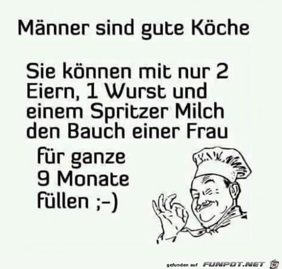 Maenner sind gute Koeche Maenner sind gute Koeche