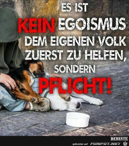 es ist kein Egoismus es ist kein Egoismus
