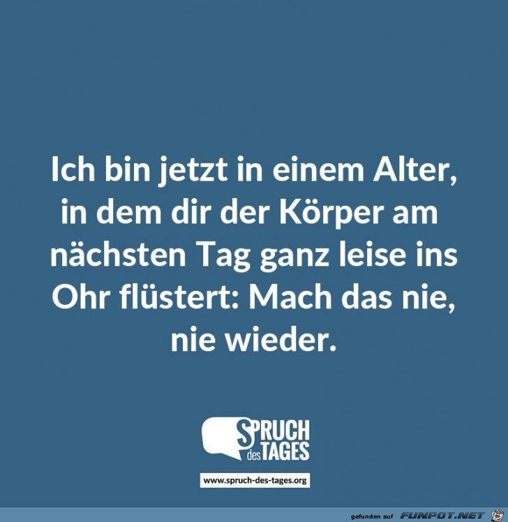 ich-bin-jetzt-in-einem-alter-in-dem-dir-der-koerper-am-naech ich-bin-jetzt-in-einem-alter-in-dem-dir-der-koerper-am-naech