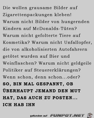 Die wollen grausame Bilder Die wollen grausame Bilder