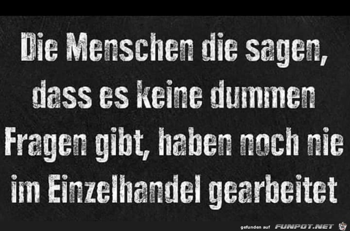 Dumme Fragen