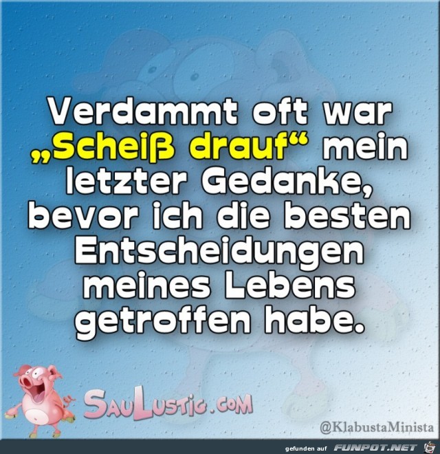 Scheiss-drauf Scheiss-drauf